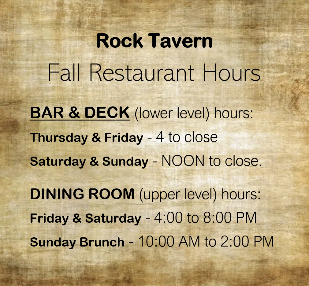 Rock Tavern Fall Hours